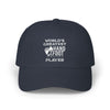 World's Greatest Player Classic Dad Cap