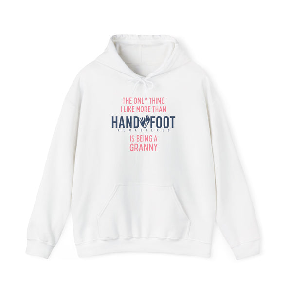 Being a Granny Hooded Sweatshirt
