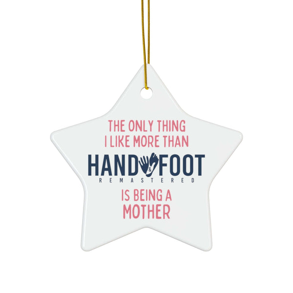 Being a Mother Ceramic Ornament, 3 Shapes