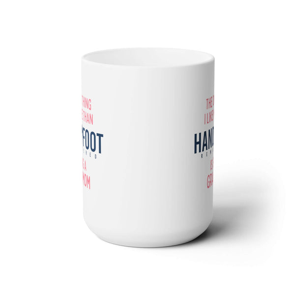 Being a Grandmom 15oz Ceramic Mug