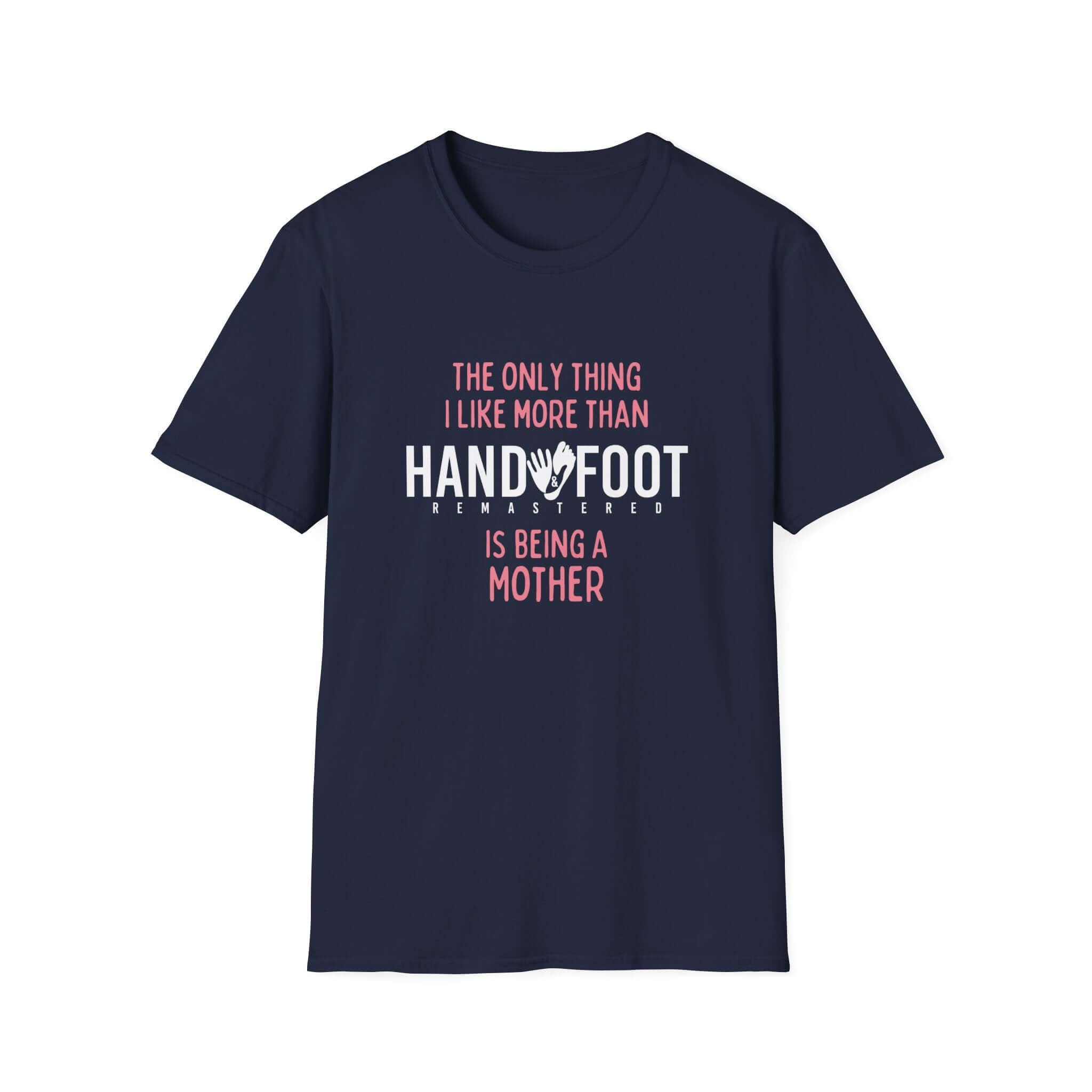 Being a Mother Softstyle T-Shirt in navy with Motherhood and Hand Foot printed design.