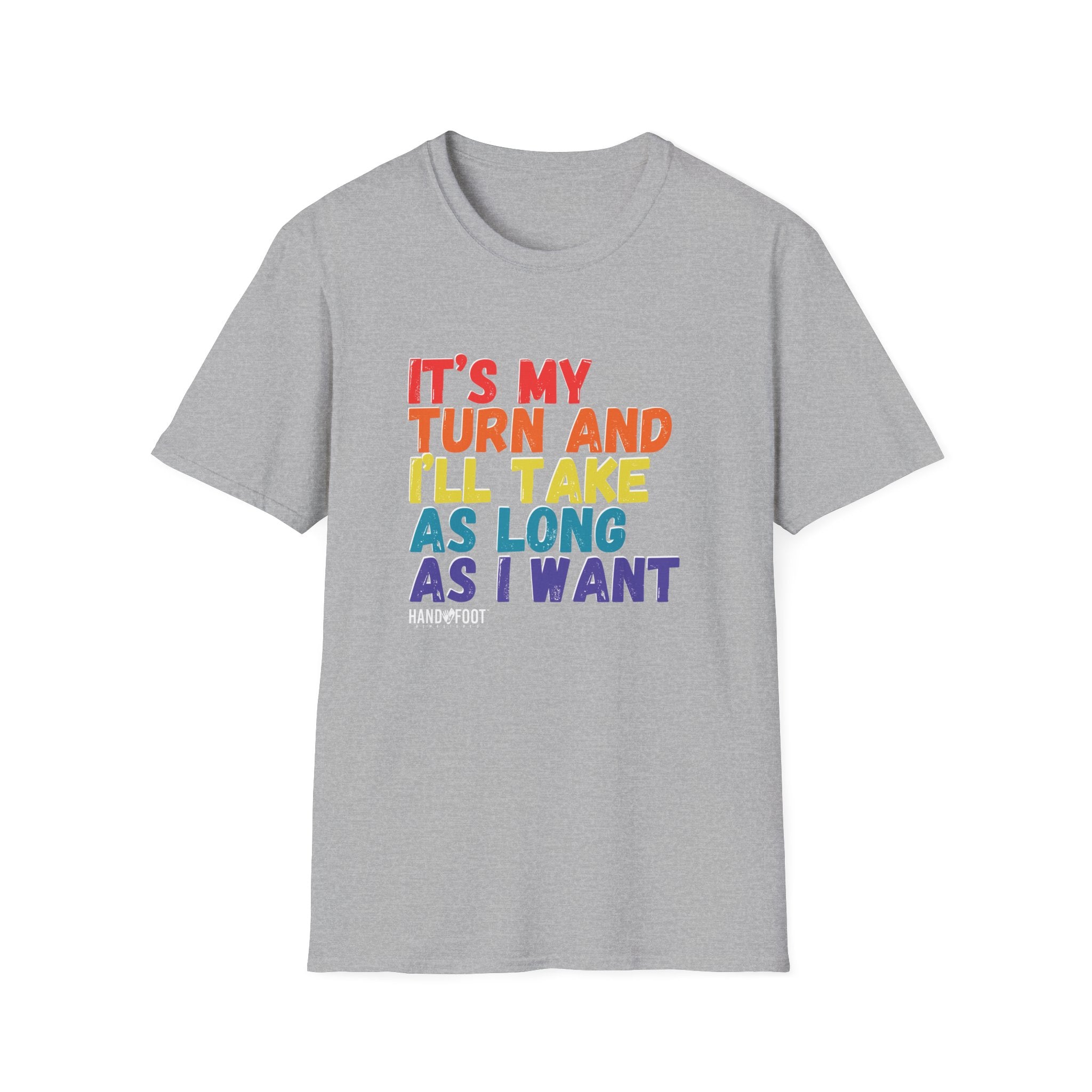 It's My Turn Softstyle T-Shirt