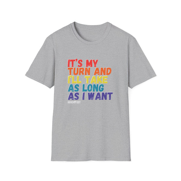It's My Turn Softstyle T-Shirt