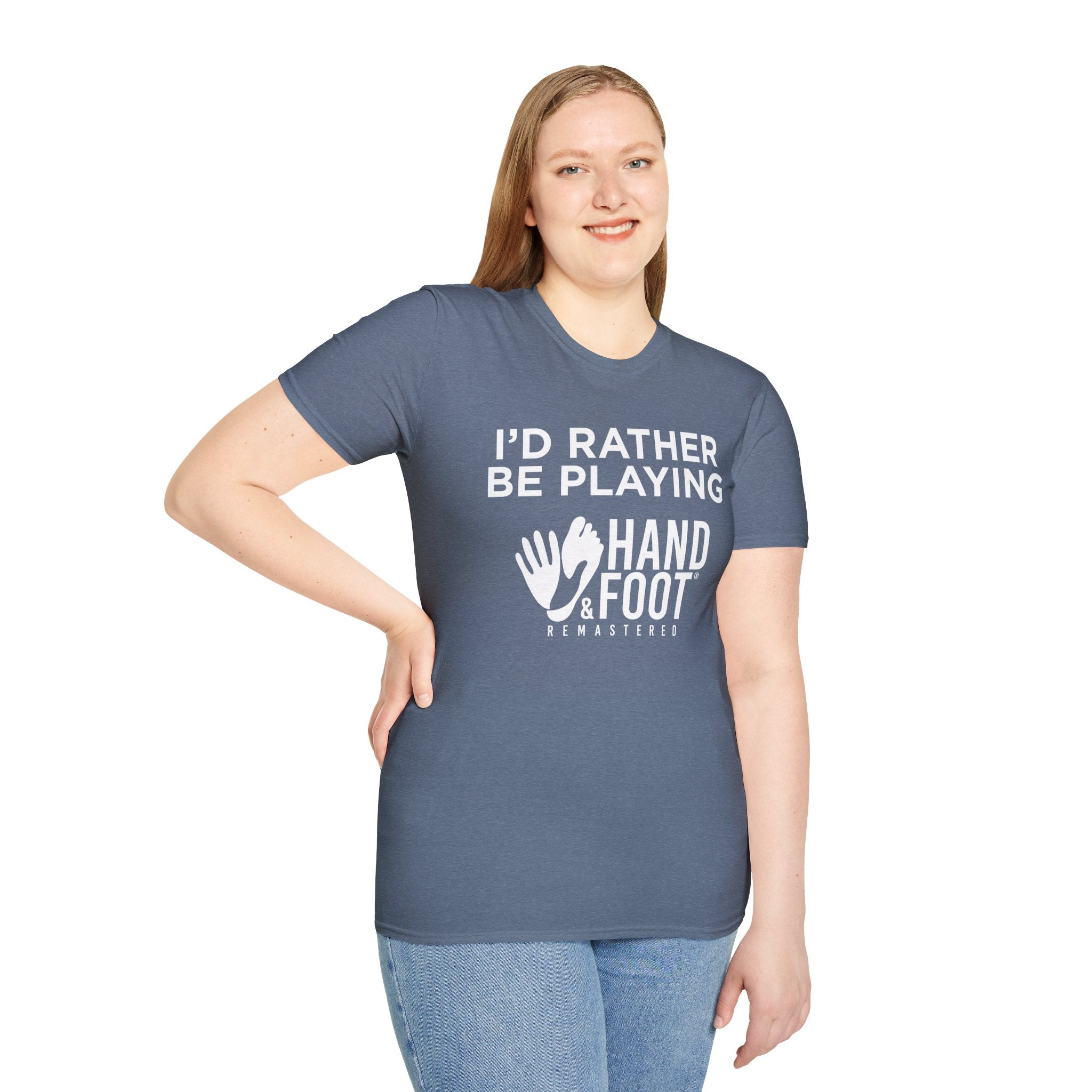 I'd Rather Be Playing Hand & Foot Softstyle T-Shirt