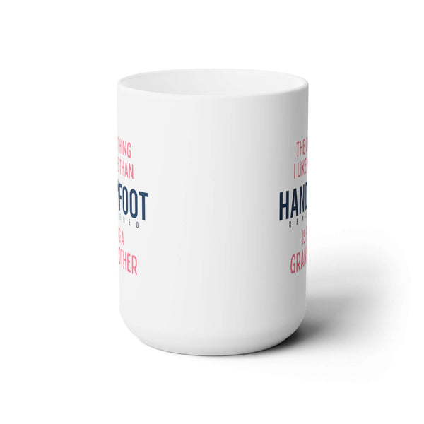 Being a Grandmother 15oz Ceramic Mug