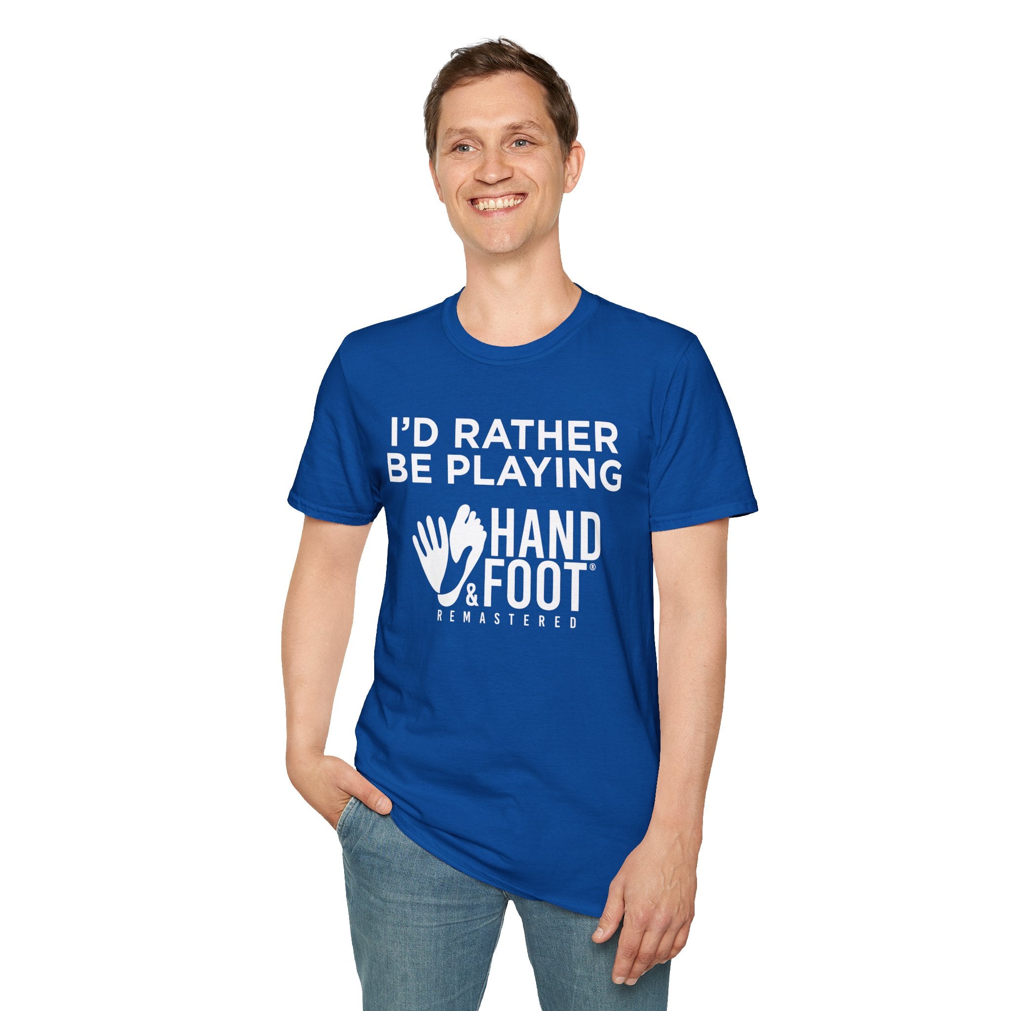 I'd Rather Be Playing Hand & Foot Softstyle T-Shirt