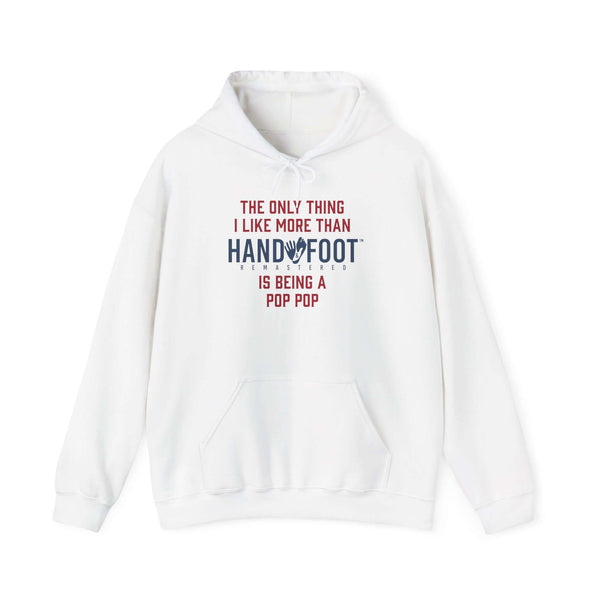 White hooded sweatshirt with playful 'Being a Pop Pop' message, featuring kangaroo pocket and adjustable drawstring for cozy casual wear.