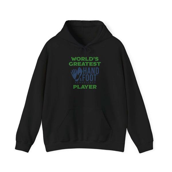 Black hooded sweatshirt with 'World's Greatest Hand and Foot Player' graphic and kangaroo pocket.